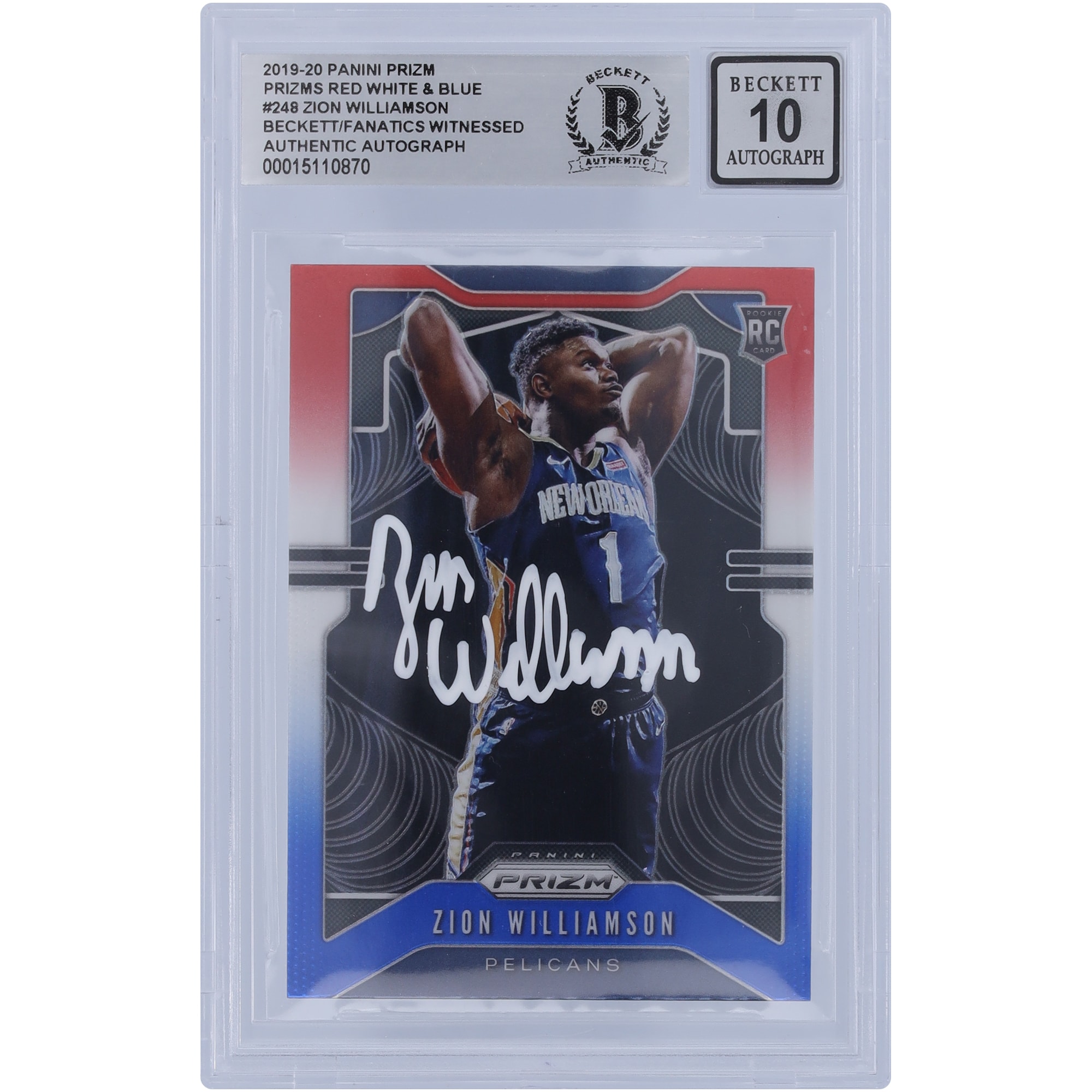 Zion Williamson New Orleans Pelicans Autographed 2019-20 Panini Prizm Red White & Blue #248 Beckett Fanatics Witnessed Authenticated 10 Rookie Card